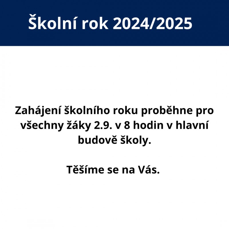 Zahájení školní roku 2024/2025